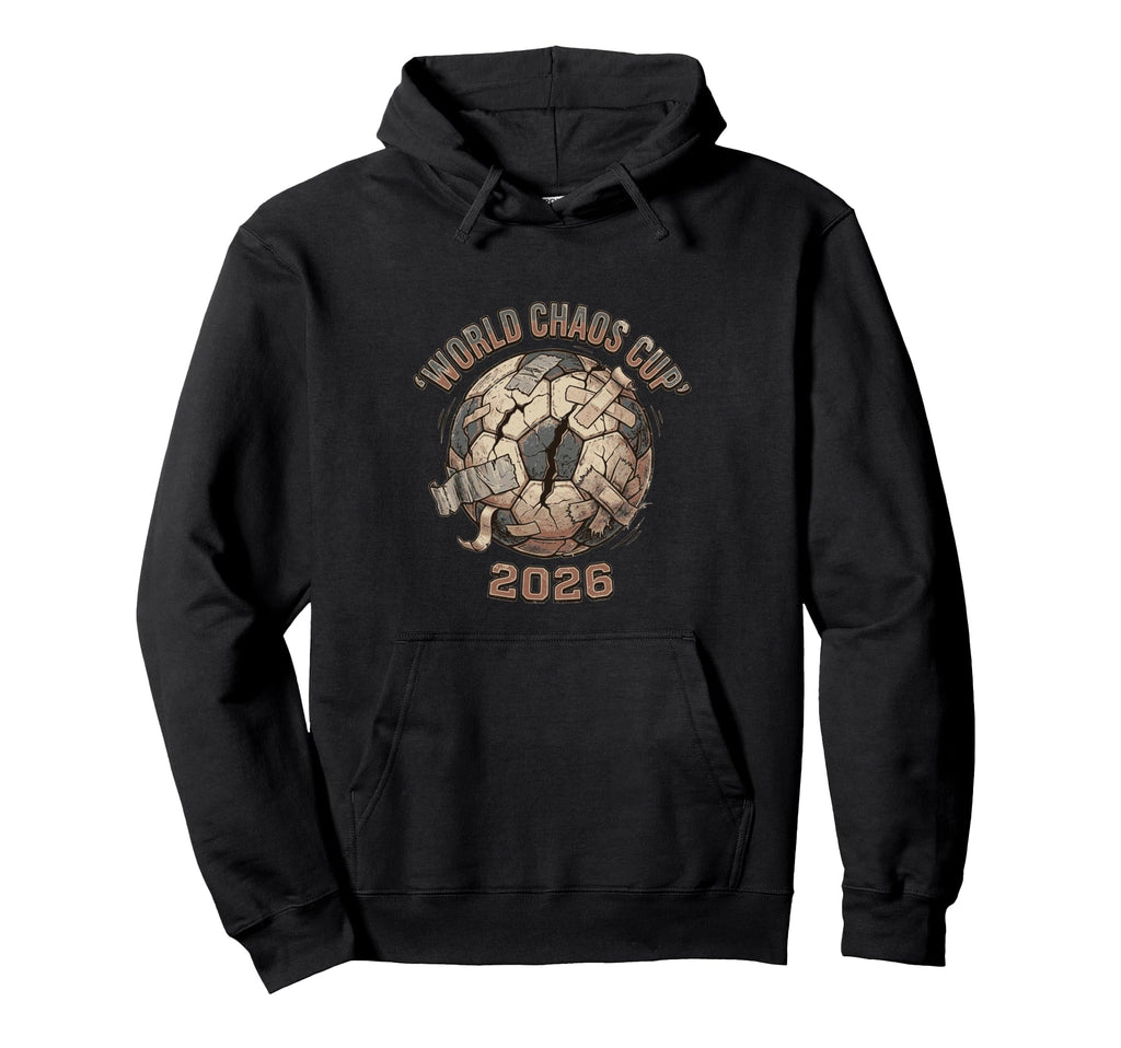 Chaos Cup Funny Soccer Football Ball Hoodie - Fun Novelty Design Men Women