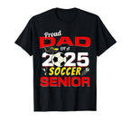 Senior Dad 2025 Proud Dad 2025 Senior T-Shirt - Fun Novelty Design Unisex
