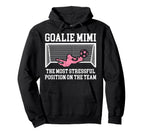 Funny Soccer Goalie Mimi Soccer Keeper Hoodie - Novelty Apparel for Adults