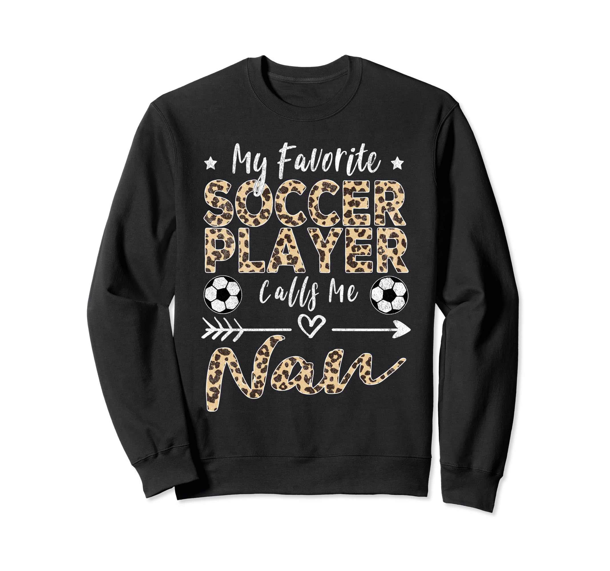 My Favorite Soccer Player Calls Sweatshirt - Fun Novelty Design for Adults