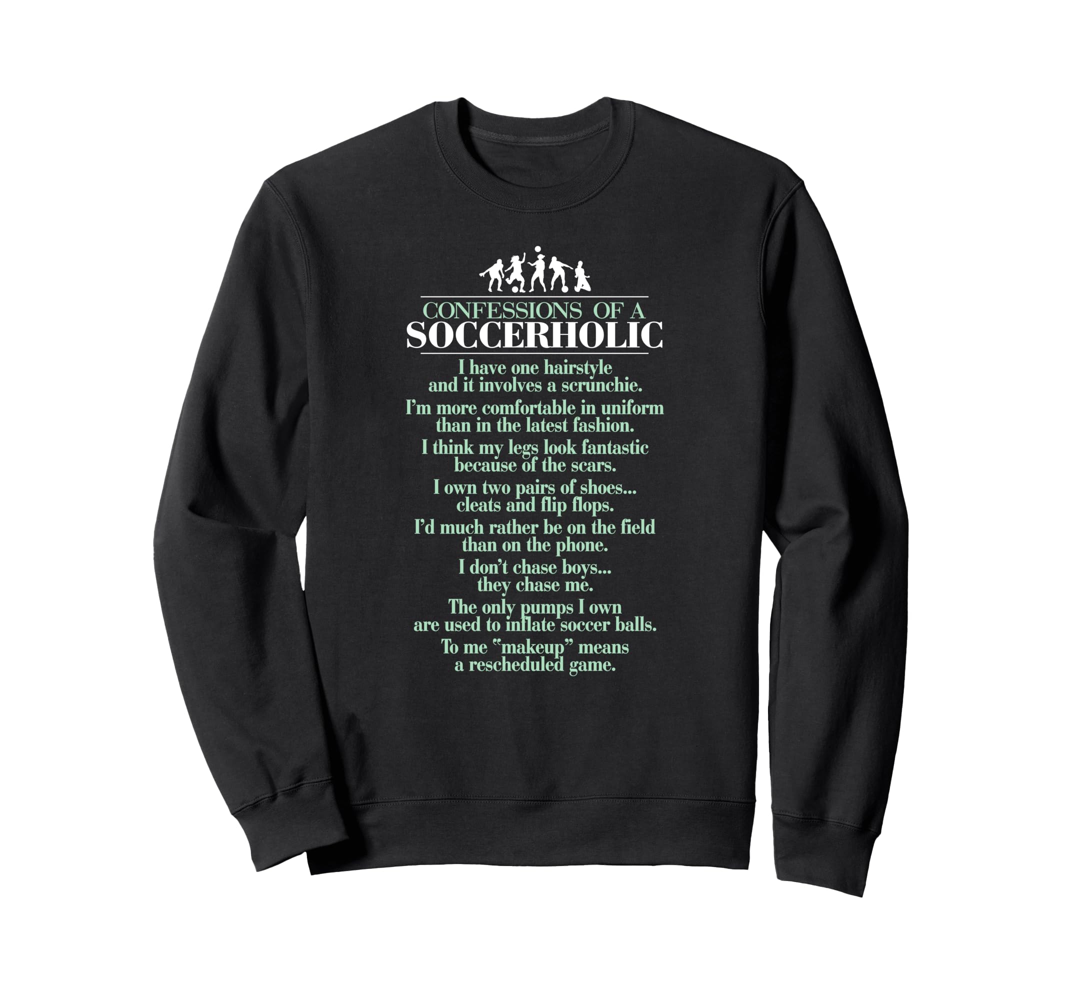 Confessions Soccerholic Funny Soccer Sweatshirt - Novelty Apparel Men Women