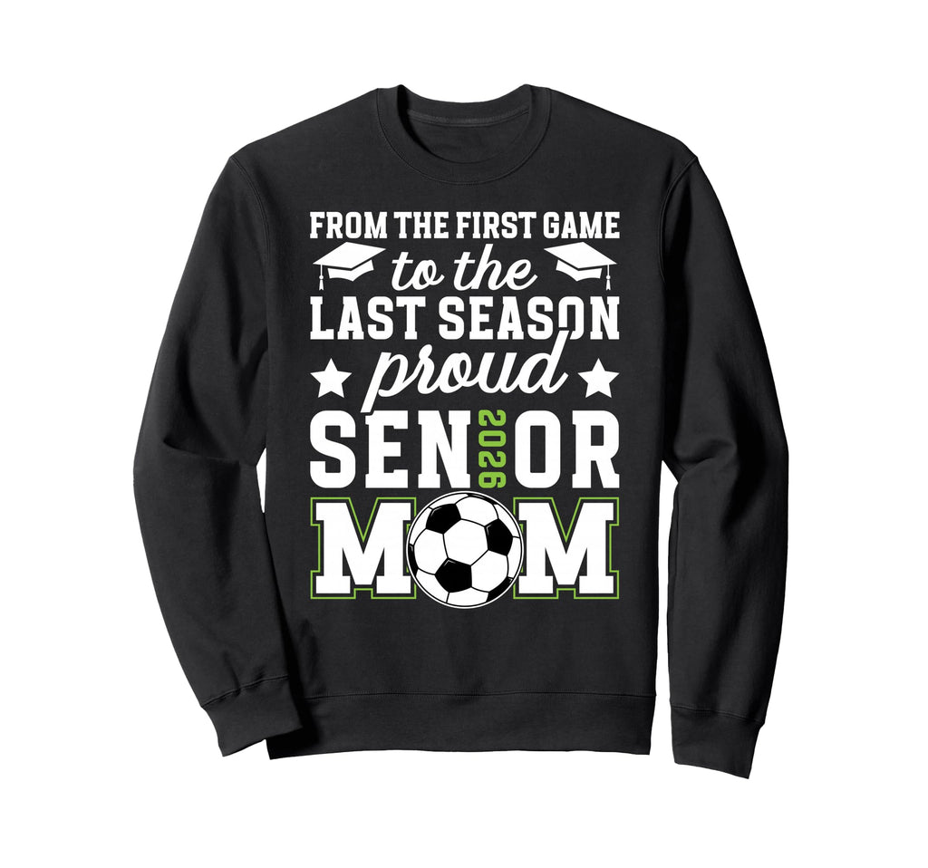 Proud Soccer Senior Mom 2026 Soccer Sweatshirt - Graphic Print for Adults