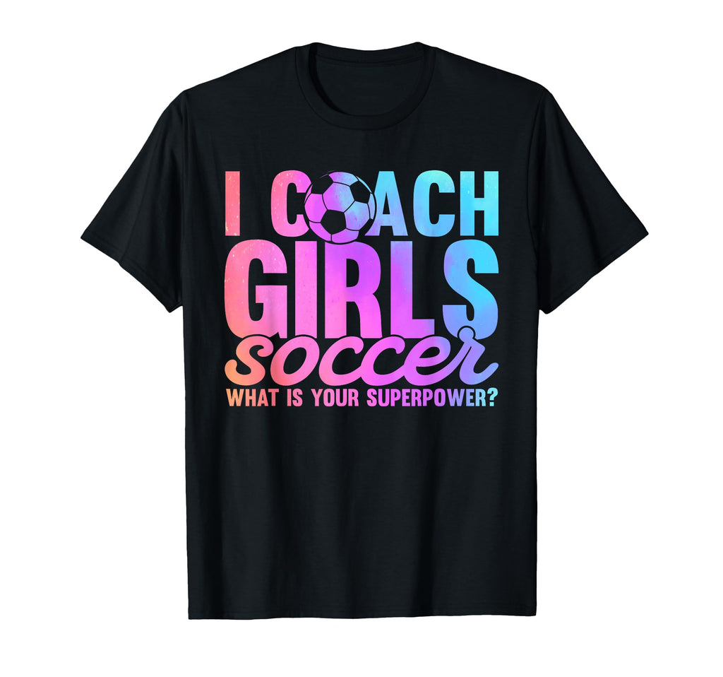 I Coach Soccer What Is Your Superpower T-Shirt - Minimalist Print Unisex