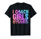 I Coach Soccer What Is Your Superpower T-Shirt - Minimalist Print Unisex