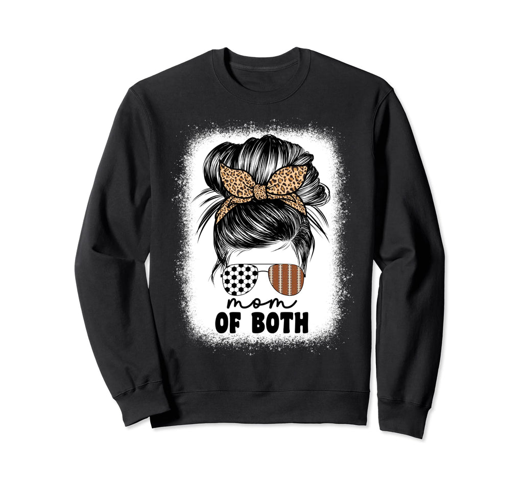Mom Both Football And Soccer Mom Messy Sweatshirt - Unique Graphic Unisex