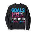 Goals Or Bows Cousin Loves You Gender Sweatshirt - Unique Graphic Unisex