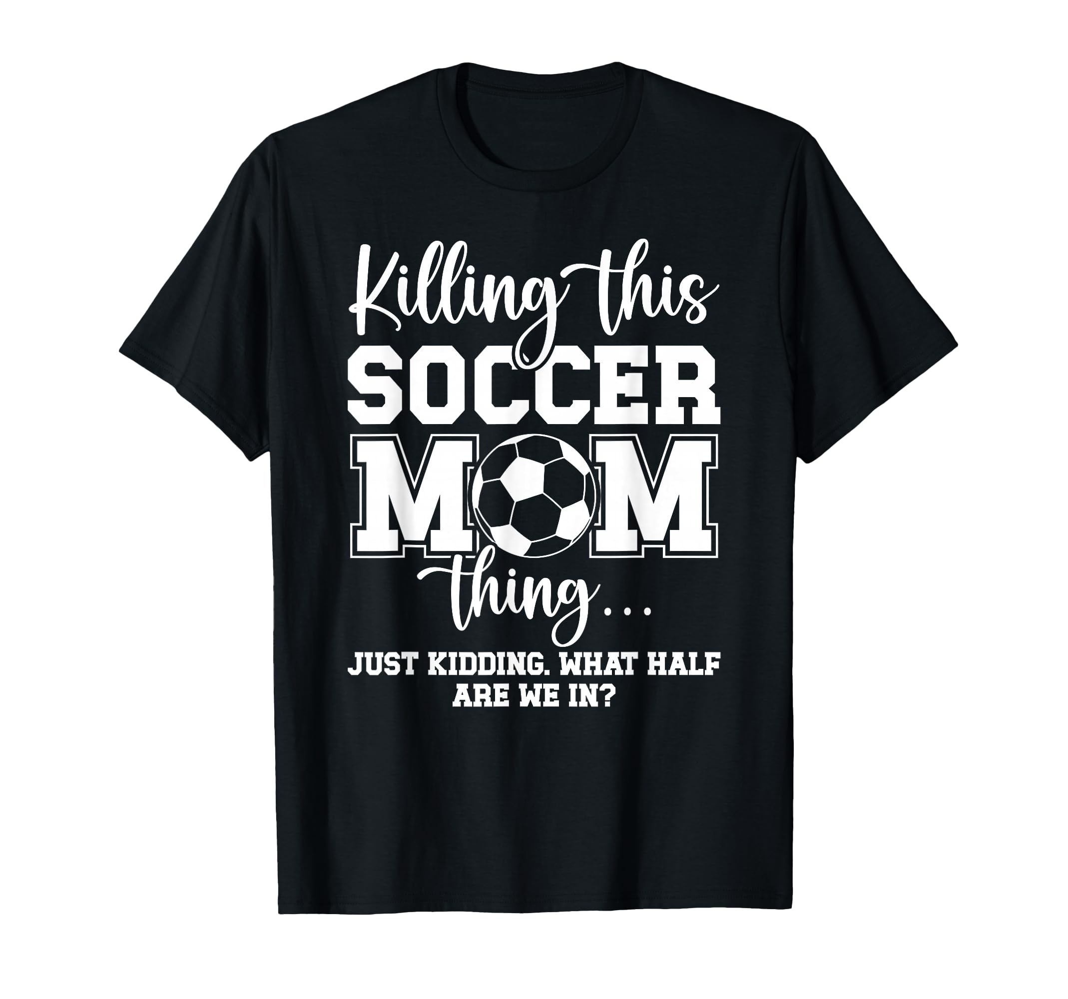 Soccer Mom Thing Mom Soccer Player Mother T-Shirt - Novelty Apparel Unisex