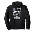 Just Who Loves Manatees And Soccer Hoodie - Casual Everyday Wear Men Women