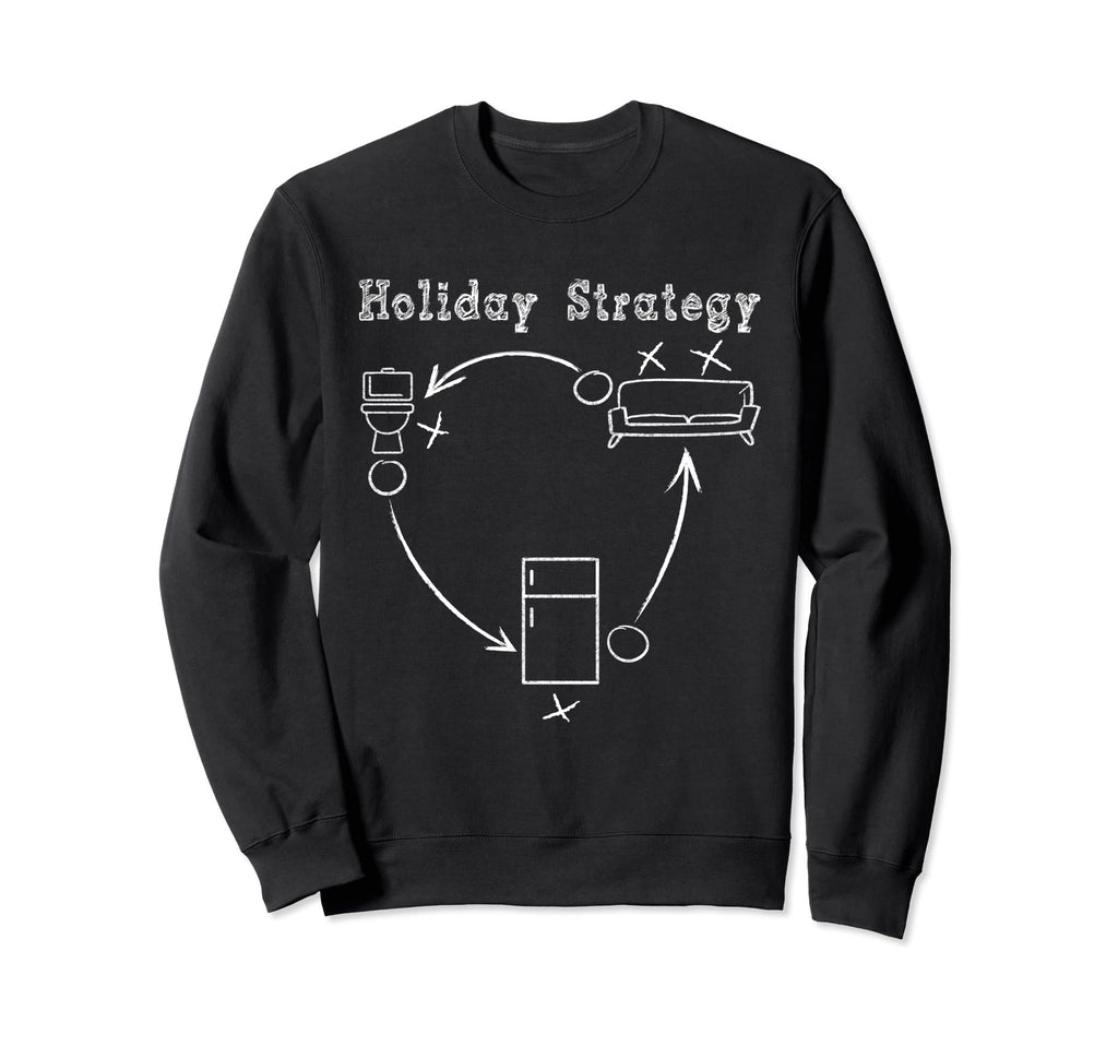 Holiday Strategy Plans Funny Football Sweatshirt - Graphic Print Unisex