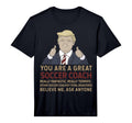 Mens Trump You Are Great Great Soccer T-Shirt - Trendy Graphic for Adults