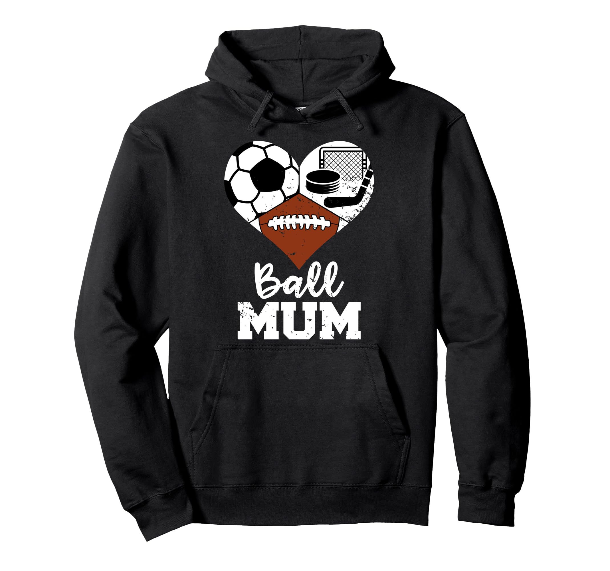 Ball Mum Funny Soccer Football Hockey Hoodie - Custom Art Print Men Women