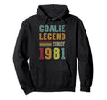 Goalkeeper Legend 1981 Sports Goal 45Th Hoodie - Fun Novelty Design Unisex
