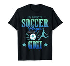 My Favorite Soccer Calls Me Gigi T-Shirt - Minimalist Print for Adults