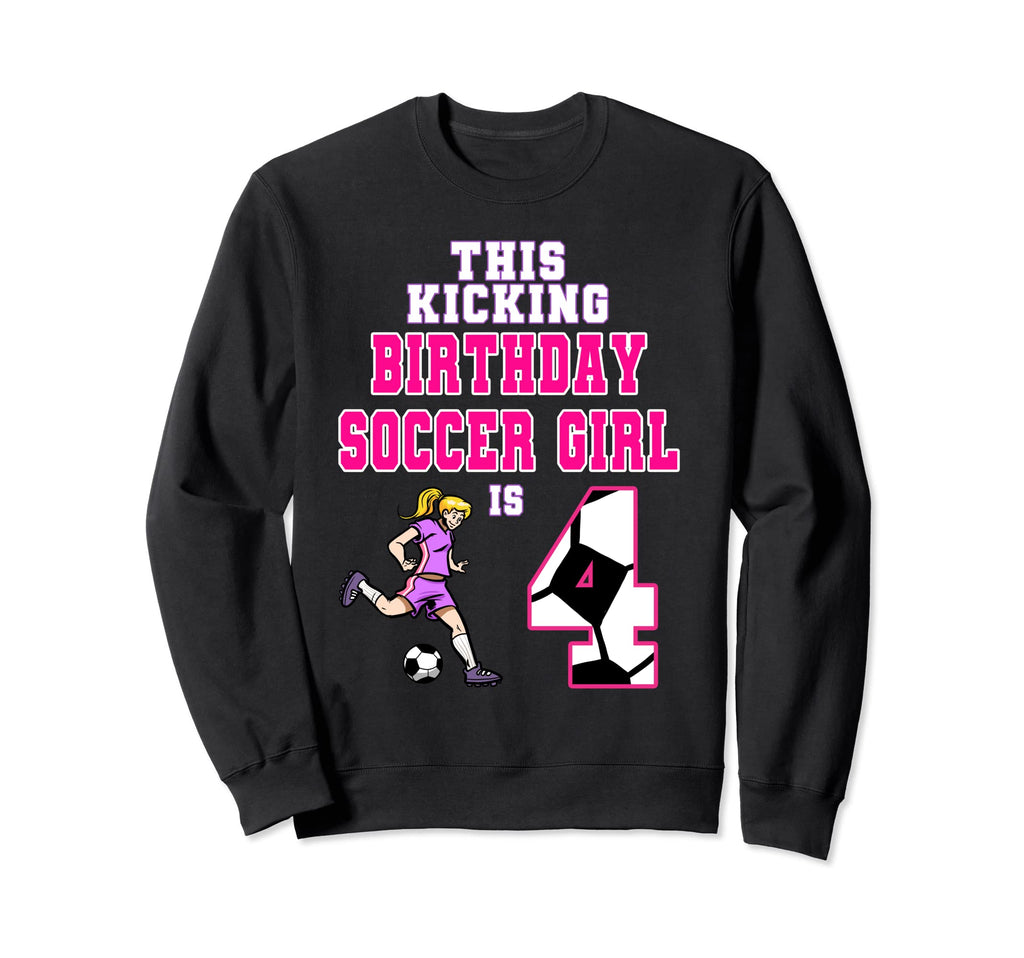 This Birthday Soccer Is 4 Sweatshirt - Casual Everyday Wear for Adults