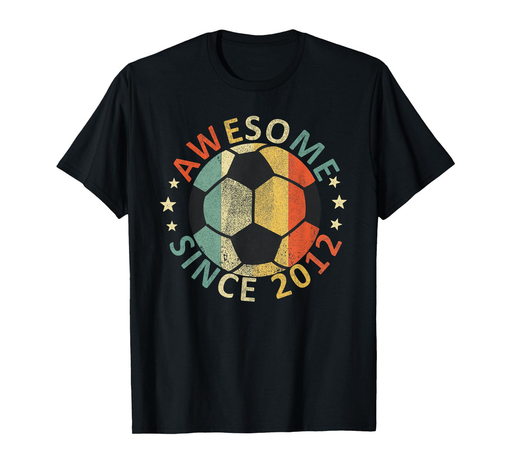 Awesome Since 2012 Soccer Player Funny T-Shirt - Novelty Apparel Men Women