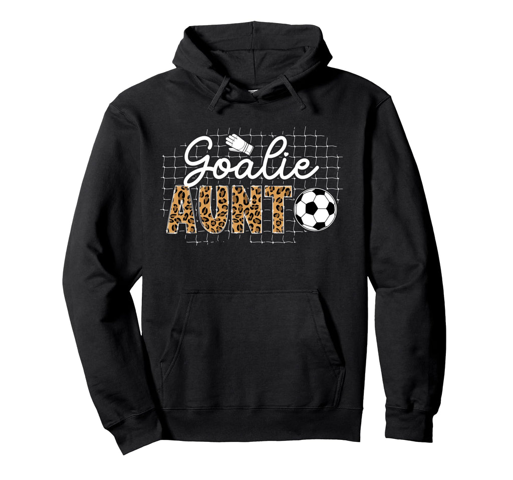 Soccer Goalie Aunt Soccer Keeper Aunt Hoodie - Custom Art Print for Adults