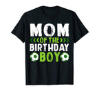 Mom Birthday Soccer Player Matching T-Shirt - Aesthetic Graphic for Adults