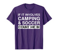 Funny Camping And Soccer Rv Outdoor T-Shirt - Custom Art Print Unisex