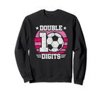 Soccer Birthday 10 Year Old Double Sweatshirt - Novelty Apparel Unisex