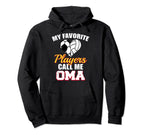 My Favorite Players Call Me Oma Hoodie - Aesthetic Graphic Men Women