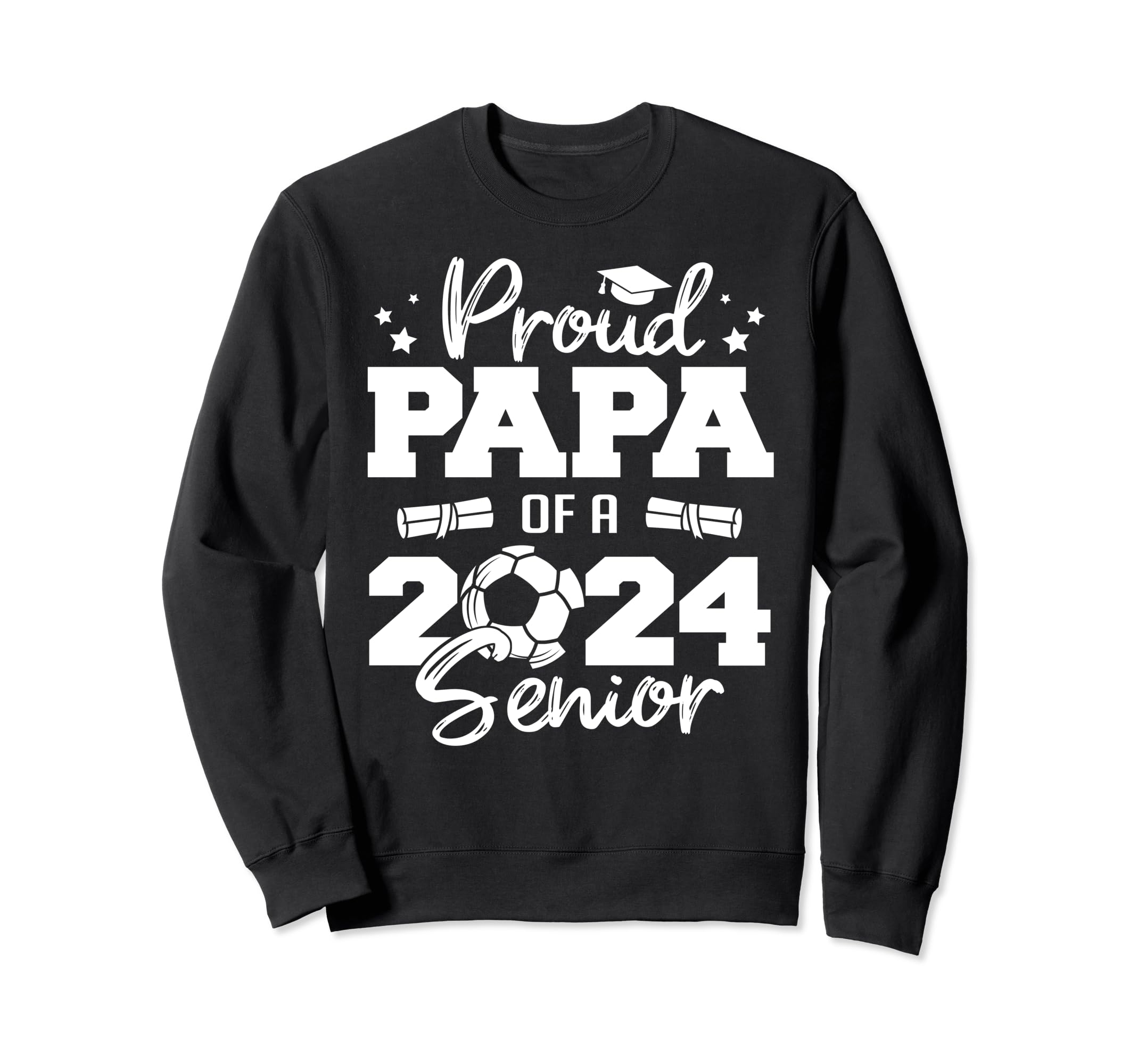 Proud Papa 2024 Senior Funny Soccer Sweatshirt - Aesthetic Graphic Unisex
