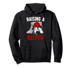Raising Hockey Keeper Dad Hockey Goalkeeper Hoodie - Unique Graphic Unisex
