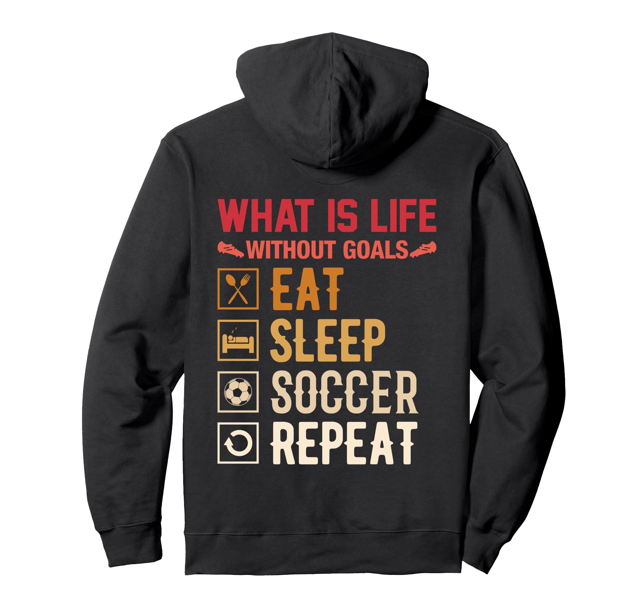 Eat Sleep Soccer Repeat Football Jersey Hoodie - Fun Novelty Design Unisex