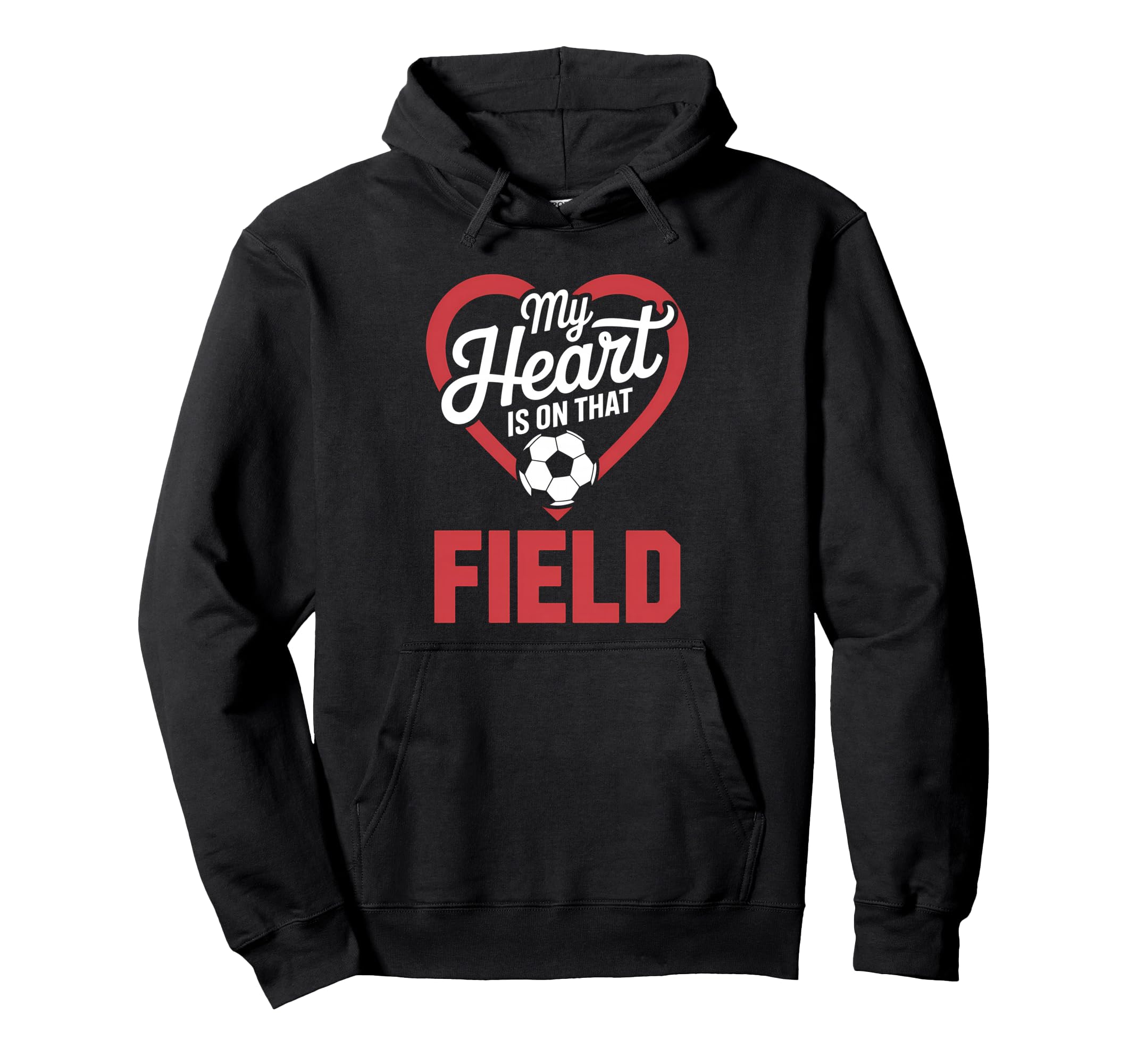 My Heart Is That Field Soccer Hoodie - Trendy Graphic Unisex
