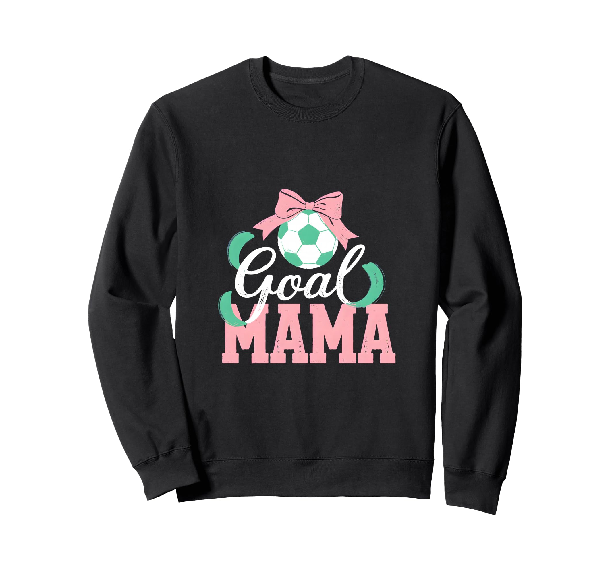 Goal Mama Soccer Bow Soccer Mom Sweatshirt - Fun Novelty Design Men Women