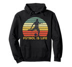 Futbol Is Life Hoodie - Unique Graphic Men Women