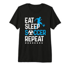 Eat Sleep Soccer Repeat Sport Player Tri T-Shirt - Streetwear Style Unisex