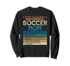 How To Be Soccer Mom 5 Easy Sweatshirt - Casual Everyday Wear Men Women