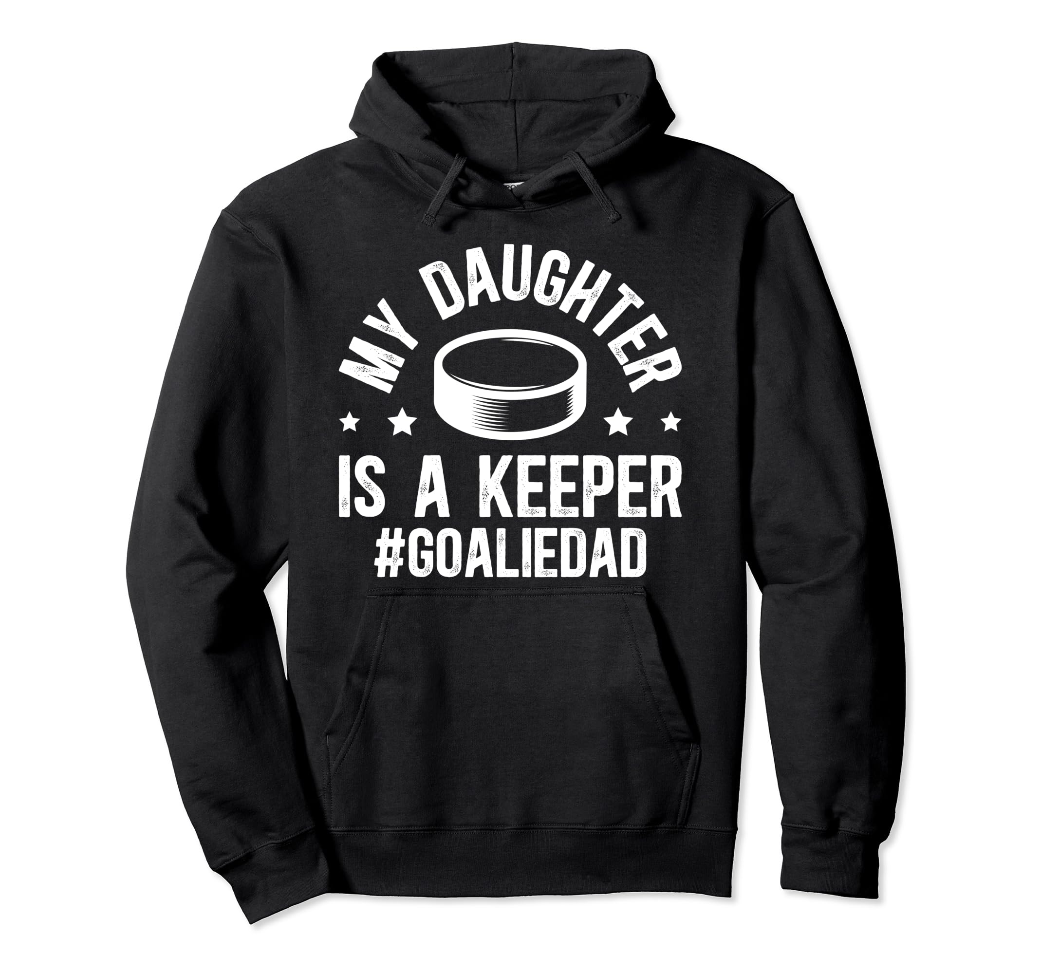 My Daughter Is Hockey Goalkeeper Hoodie - Casual Everyday Wear for Adults