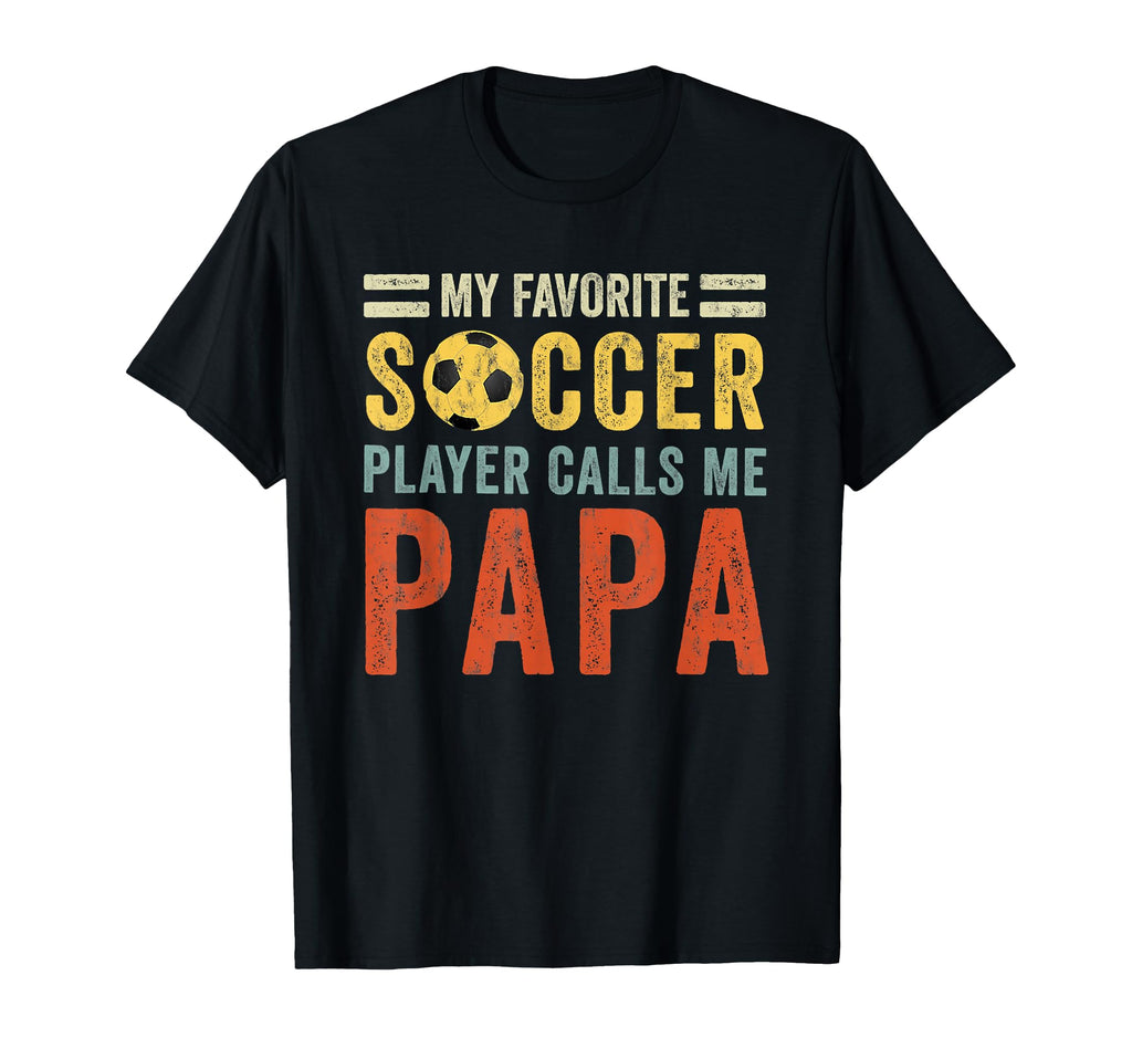 My Favorite Soccer Player Calls Me T-Shirt - Minimalist Print for Adults