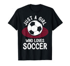 Just Who Loves Soccer Soccer Teams T-Shirt - Streetwear Style Unisex