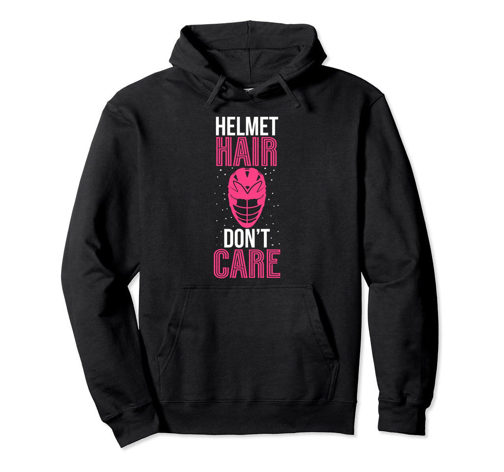 Helmet Hair Dont Care Lacrosse Goalie Hoodie - Casual Everyday Wear Unisex
