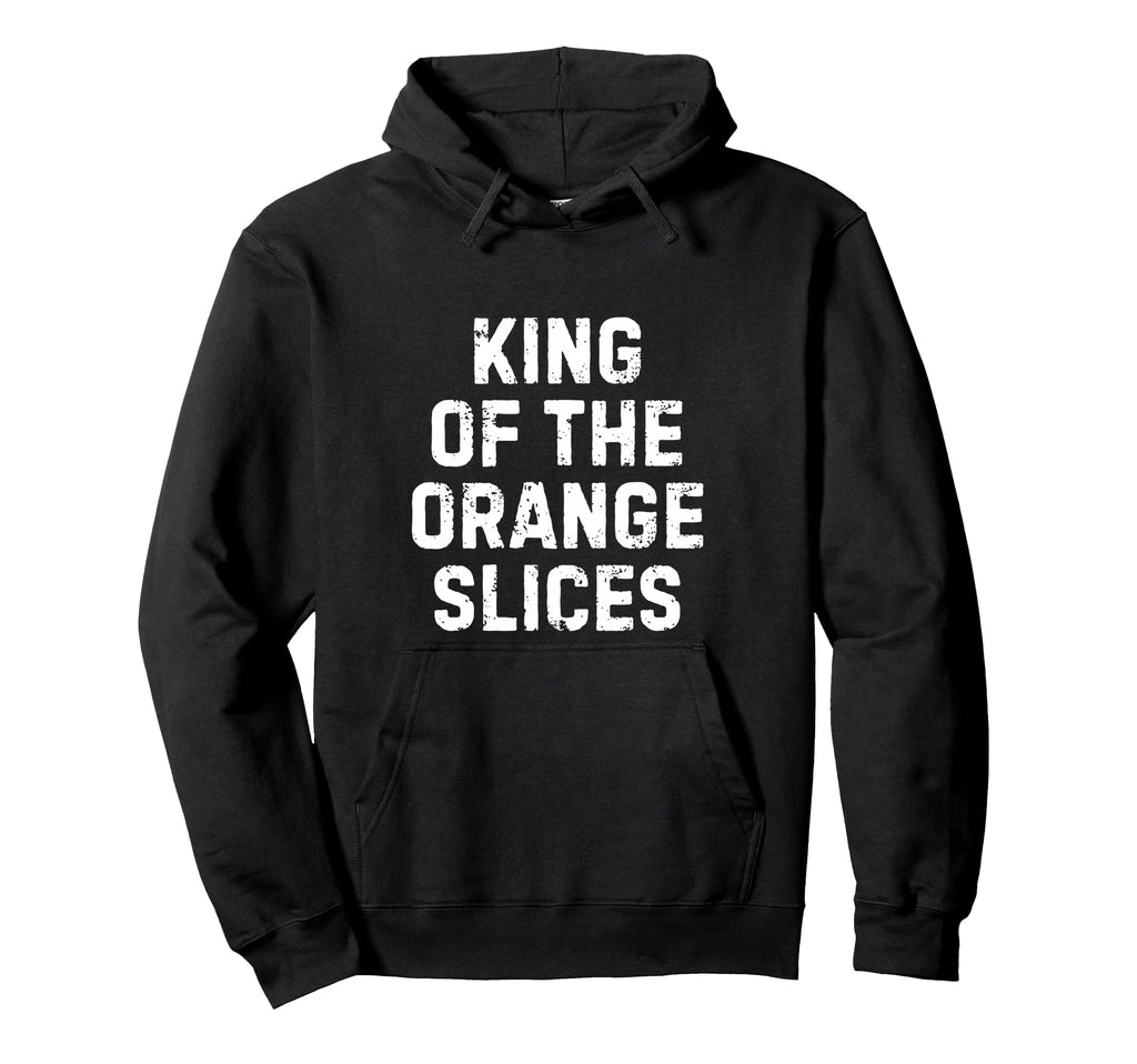 Soccer Dad King Orange Slices Funny Hoodie - Trendy Graphic Men Women