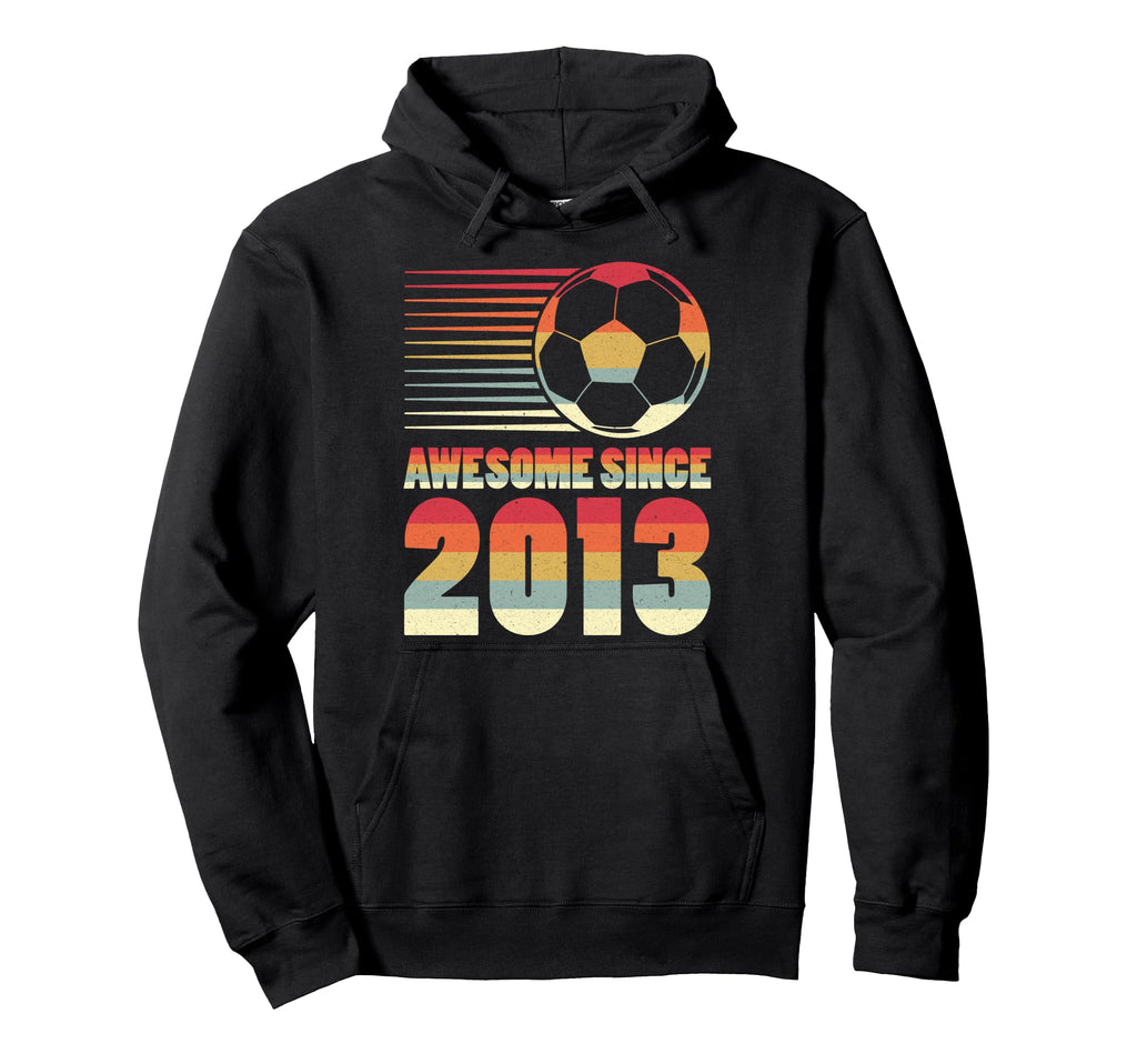 Awesome Since 2013 Soccer 13Th Hoodie - Casual Everyday Wear Men Women