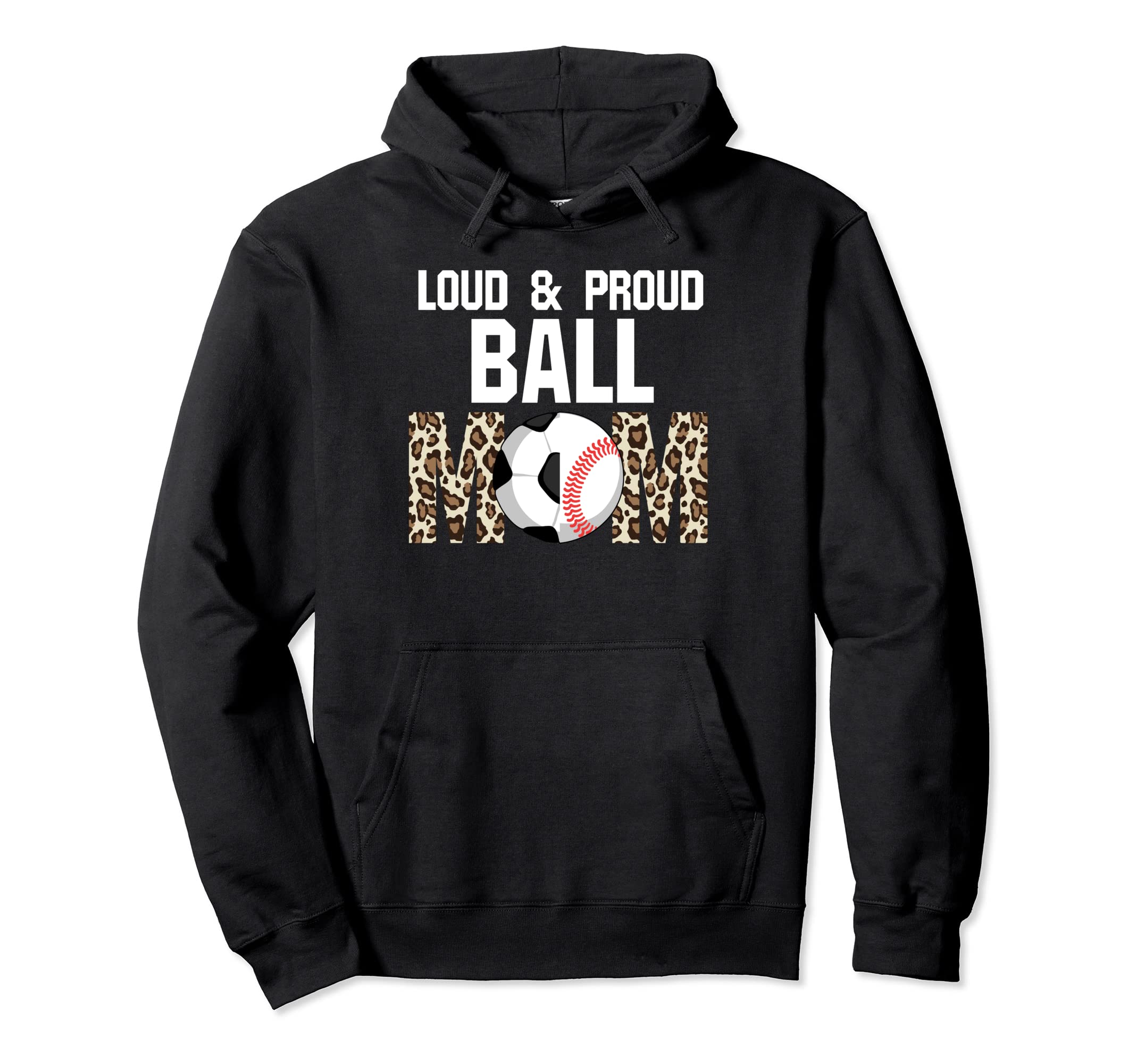 Loud Proud Ball Mom Ballmom Ball Mom Hoodie - Custom Art Print Men Women