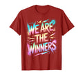 We Are Winners Competition Game T-Shirt - Fun Novelty Design for Adults