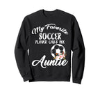 My Favorite Soccer Player Calls Sweatshirt - Aesthetic Graphic Men Women