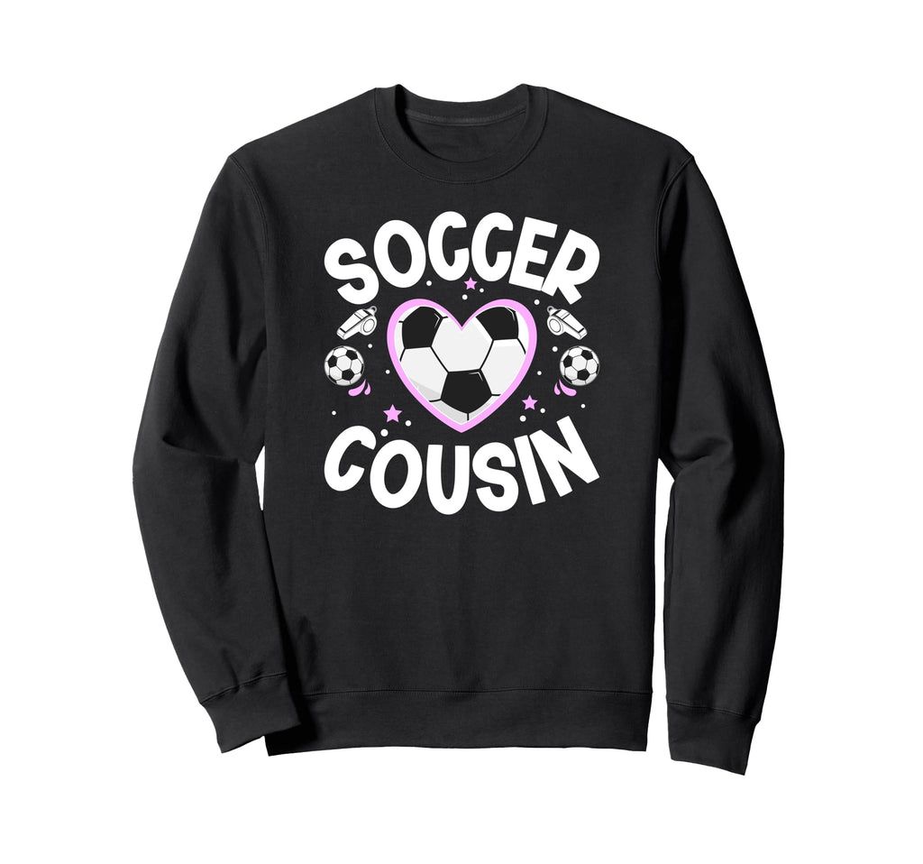 Soccer Cousin Heart Cousin Soccer Sweatshirt - Custom Art Print Men Women