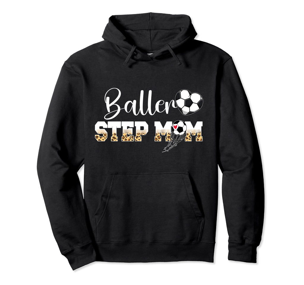 Baller Step Mom Soccer Step Mom Hoodie - Aesthetic Graphic Men Women