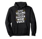 This Is My Soccer Mom Voice Goalkeeper Hoodie - Streetwear Style Men Women