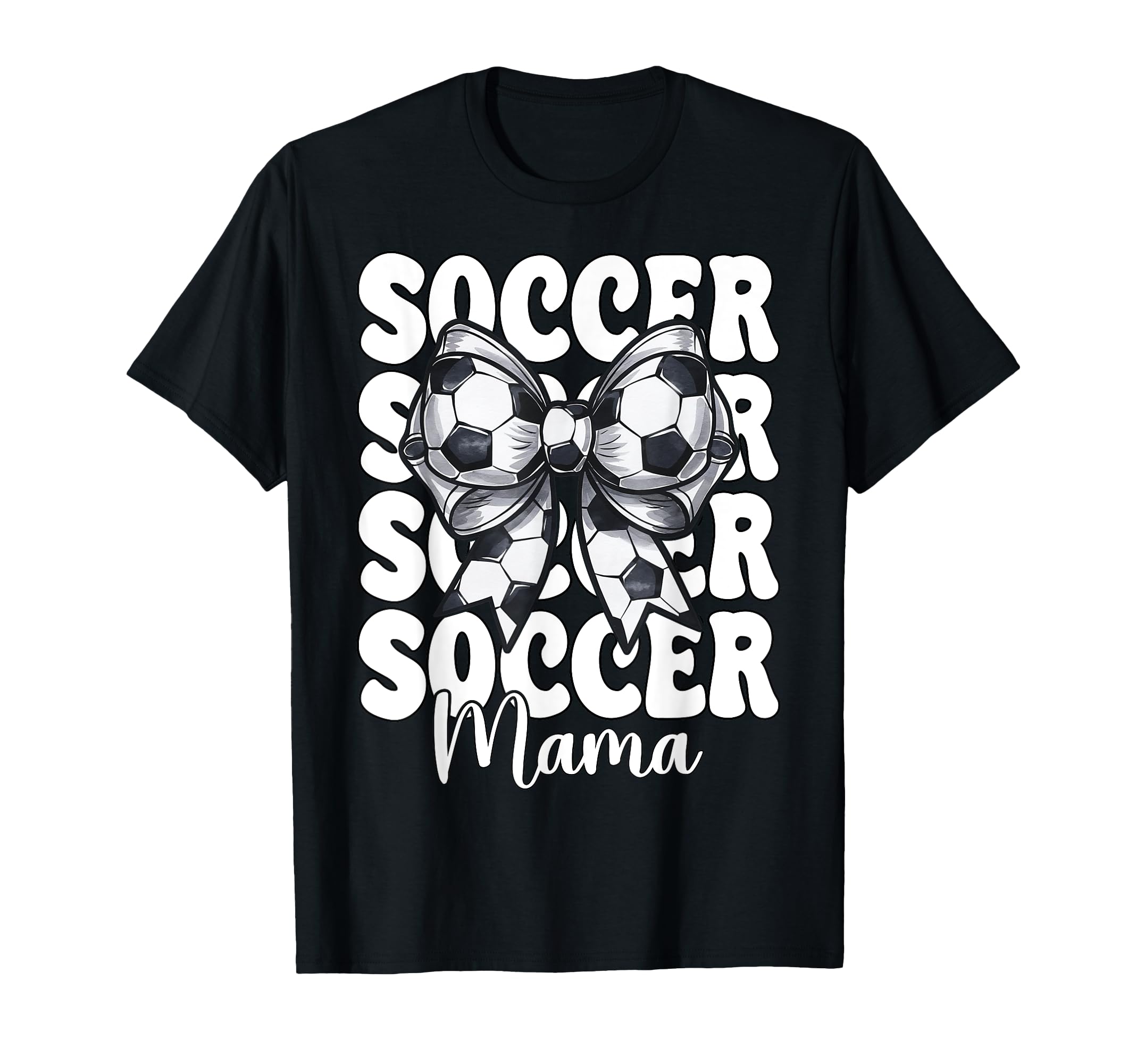 Soccer Mama Soccer Mom Mothers T-Shirt - Casual Everyday Wear for Adults