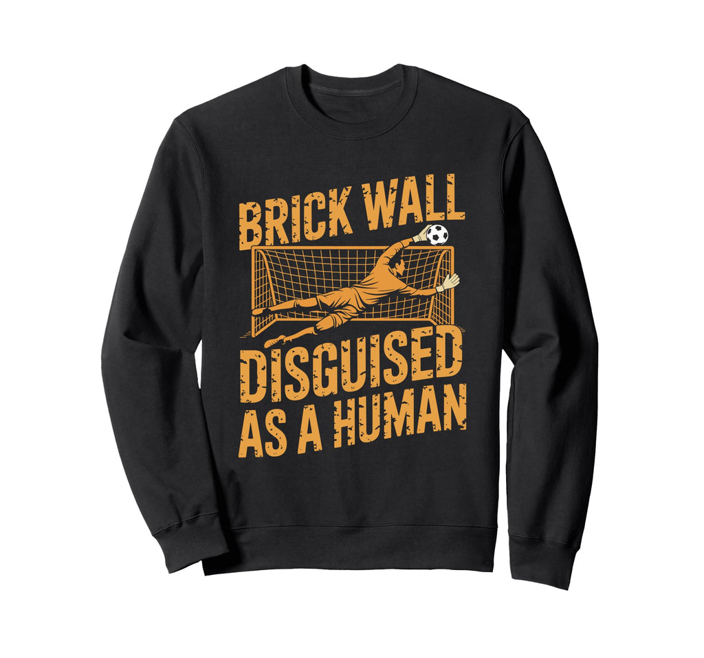 Coach Soccer Player Brick Wall Sweatshirt - Fun Novelty Design Unisex