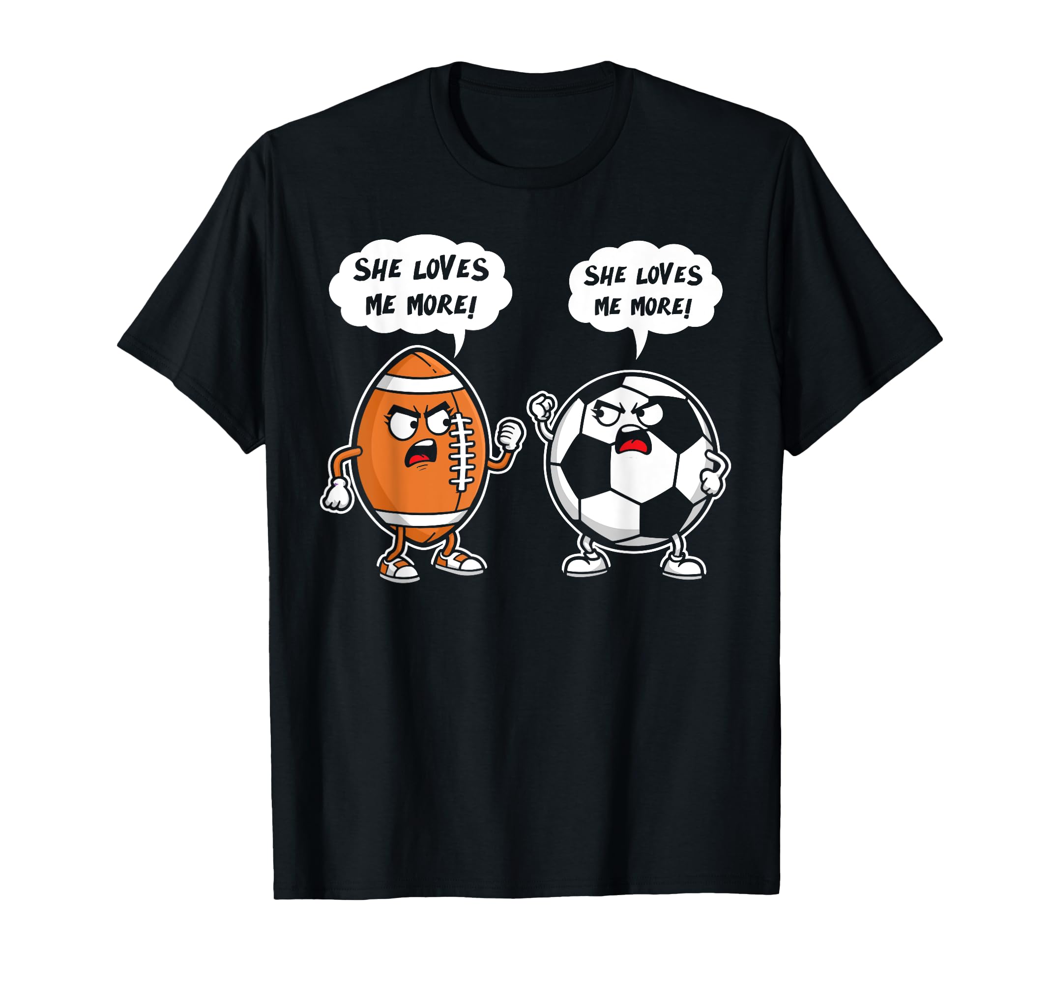 Football Soccer Player She Loves Me More T-Shirt - Trendy Graphic Unisex