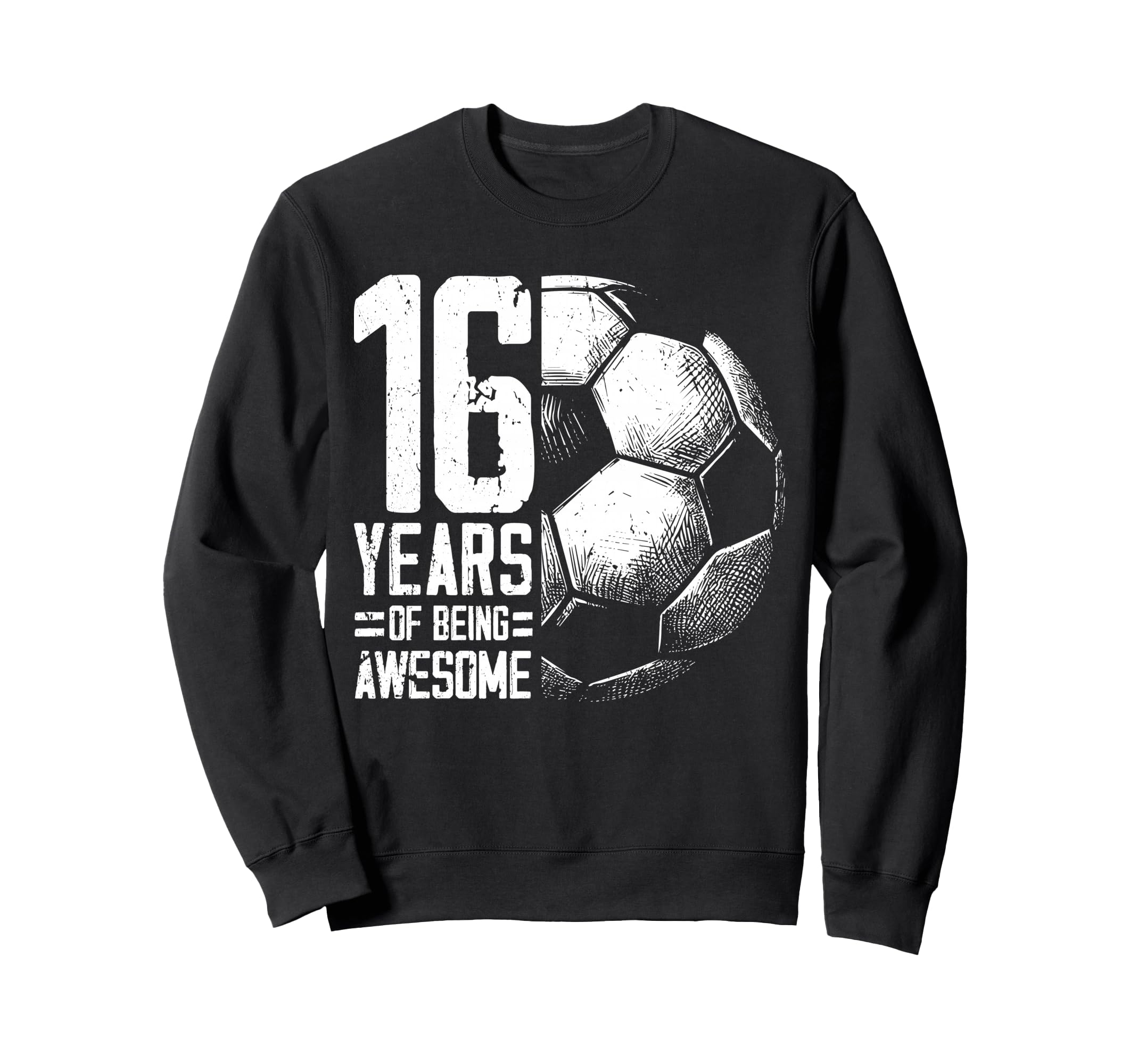 16Th Birthday Soccer Player Sweatshirt - Casual Everyday Wear Unisex