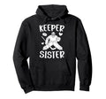 Ice Hockey Keeper Sister Hockey Goalie Hoodie - Custom Art Print Men Women