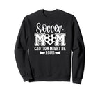 Soccer Mom Funny Mom Soccer Sweatshirt - Custom Art Print for Adults